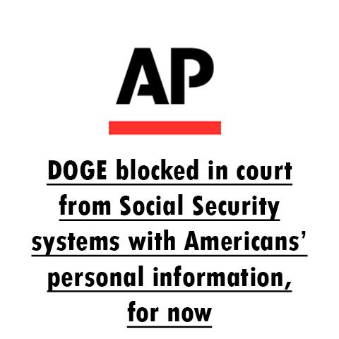 DOGE blocked in court from Social Security systems with Americans’ personal information, for now